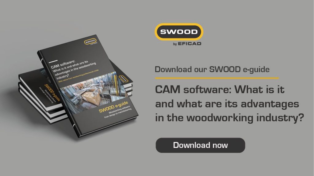 CAM software: What is it and what are its advantages in the woodworking industry?
