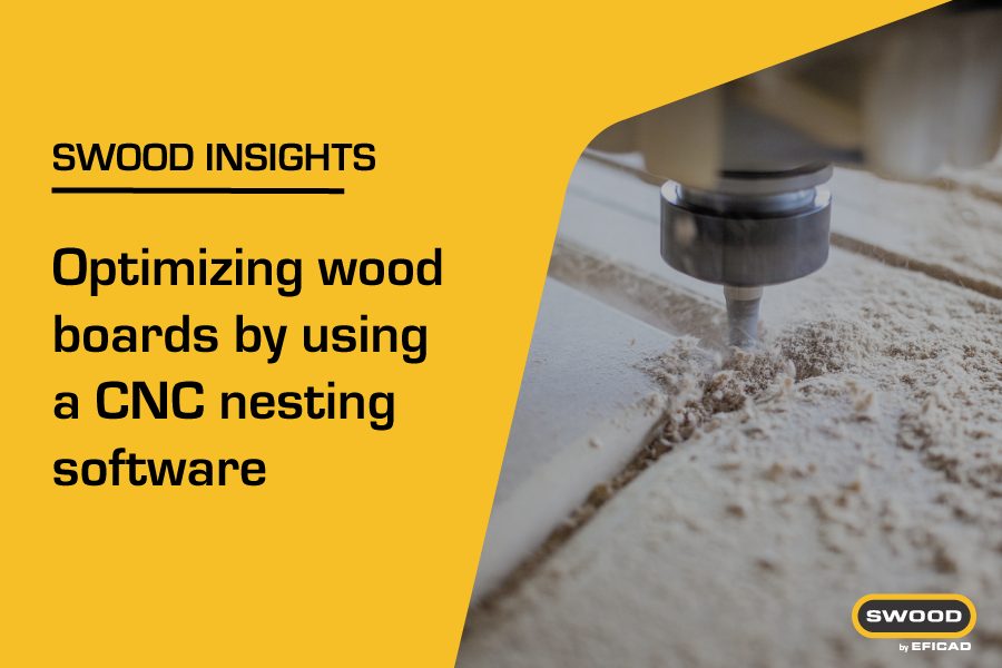 Optimizing wood boards with CNC nesting software_SWOOD