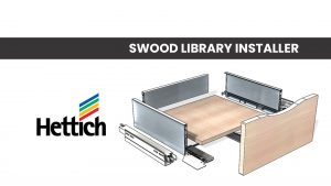 HETTICH AvenTech You in SWOOD Library Installer